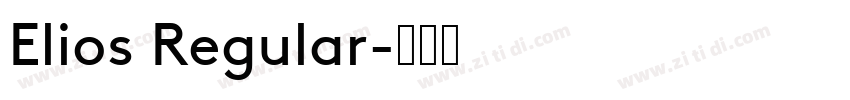Elios Regular字体转换